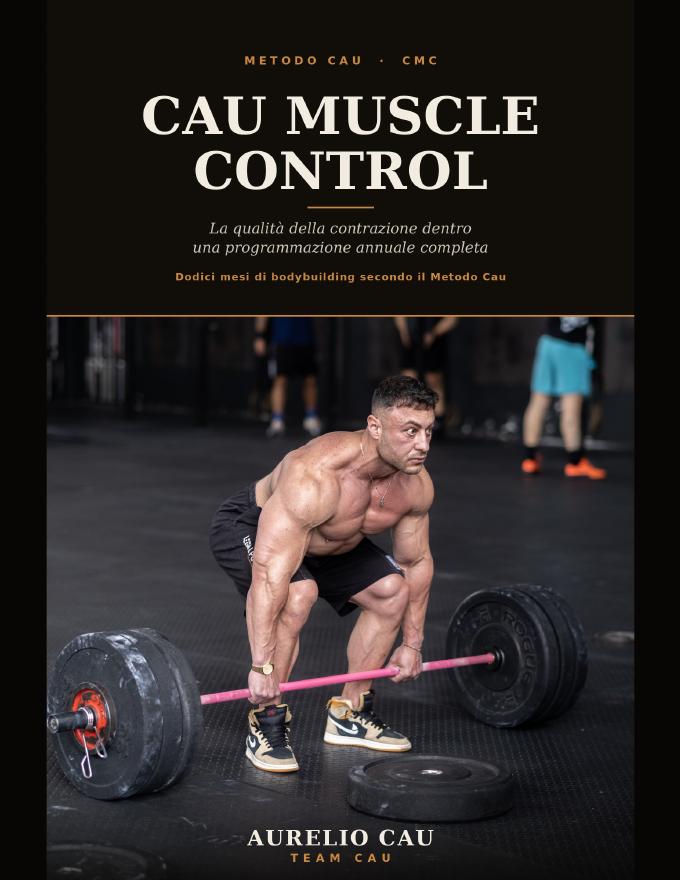 CMC – Il Metodo di Allenamento per Massa Muscolare, Dimagrimento e Definizione